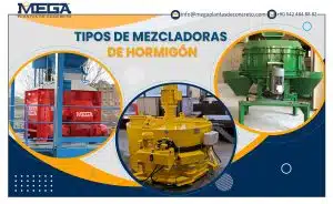 Tipos De Mezcladoras De Hormigón
